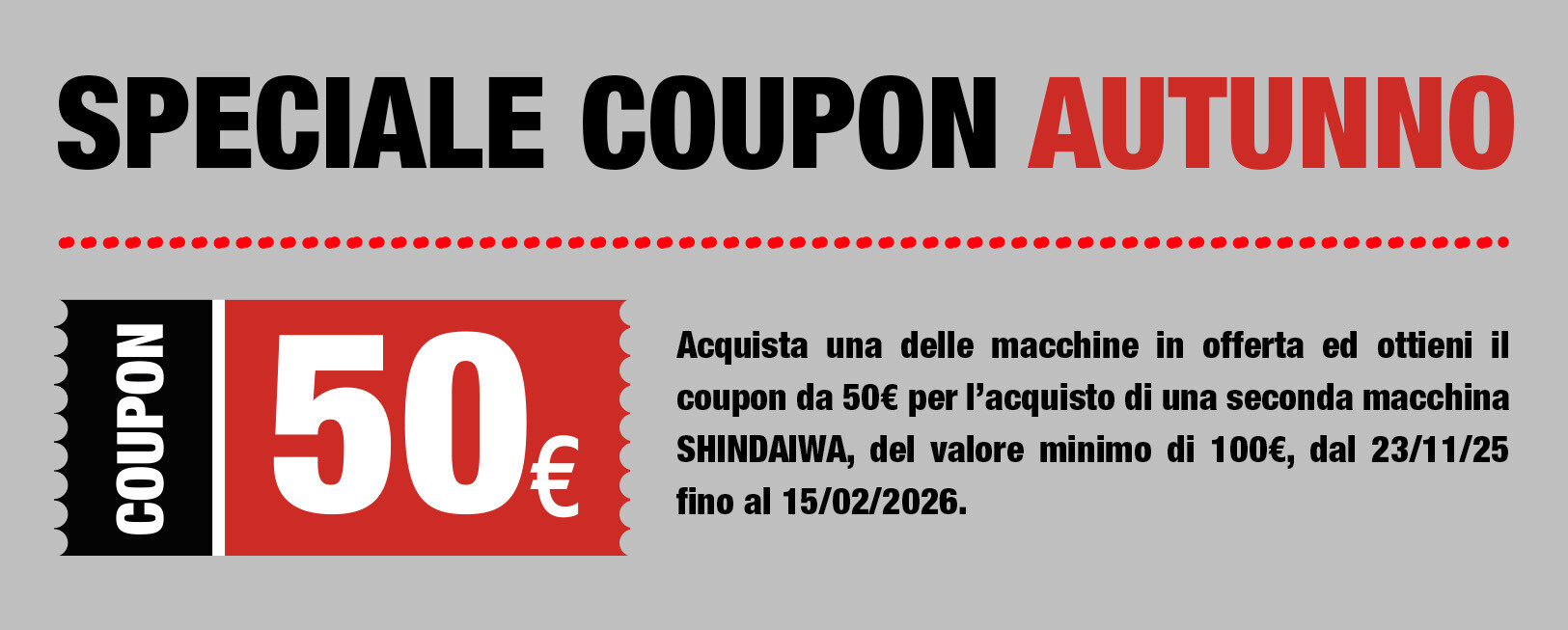 Offerta speciale coupon autunno shindaiwa